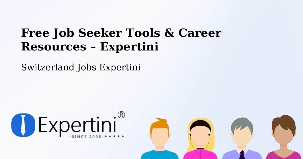 Free Job Seeker Tools & Career Resources – Horw - Horw, Switzerland Jobs Expertini