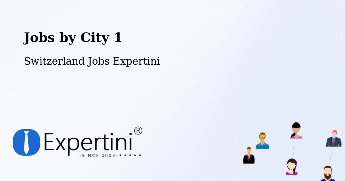 City Jobs in Switzerland - Expertini